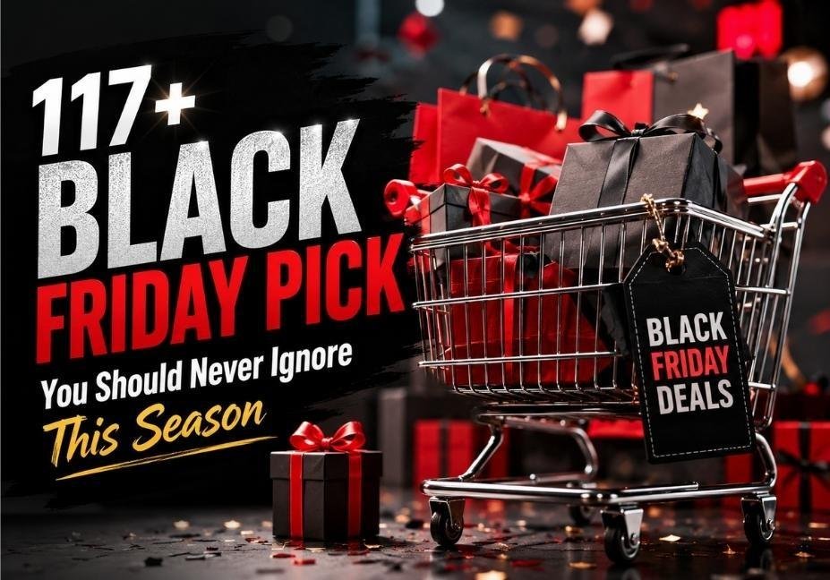 Black Friday Pick You Should Never Ignore This Season featured image with shopping cart full of gift boxes, Black Friday sale theme, premium lighting, realistic retail scene, and modern shopping design.
