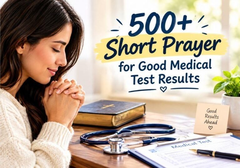 500+ Short Prayer for Good Medical Test Results with a woman praying beside medical test documents and a stethoscope.